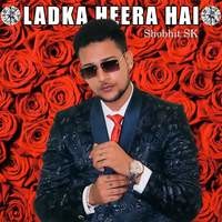 Ladka Heera Hai