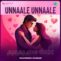 Unnaale Unnaale - Analog Mix