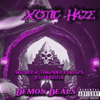 Demon Deals (Slowed & Throwed)