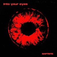 Into Your Eyes