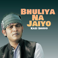 Bhuliya Na Jaiyo