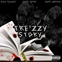 Tre’zzy Story Produced by Kaotic and Vy