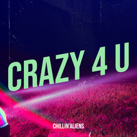 Crazy 4 U