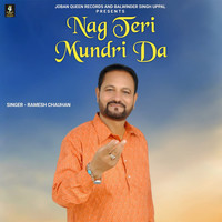 Nag Teri Mundri Da