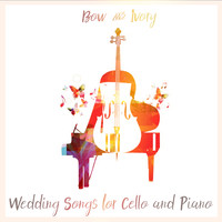 Wedding Songs for Cello and Piano