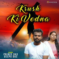 Krush Ki Vedna