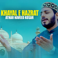 Khayal E Hazrat