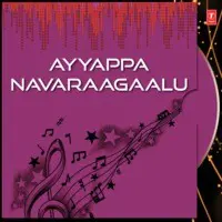 Ayyappa Navaraagaalu