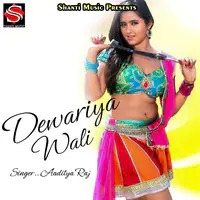 Dewariya Wali