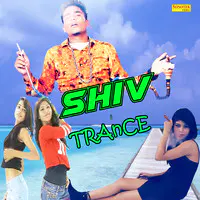 Shiv Trance