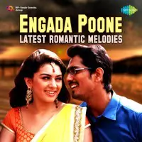 Engada Poone - Latest Romantic Melodies