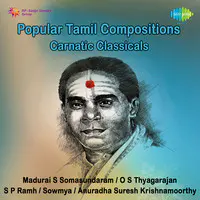 Carnatic Classics Popular Tamil Compositions
