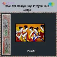Deor Nal Masiya Gayi Punjabi Folk Songs