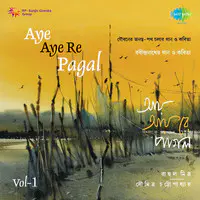 Aye Aye Re Pagal - Rahul Mitra CD-1