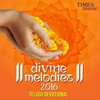 Divine Melodies 2016 Telugu Devotional
