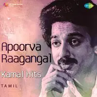 Apoorva Raagangal - Kamal Hits - Tamil