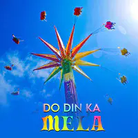 Do Din Ka Mela (Instrumental Version)