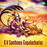 K V Santhana Gopalachariar