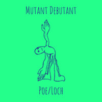 Mutant Debutant