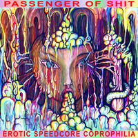 Erotic Speedcore Coprophilia