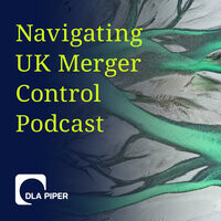 Navigating UK Merger Control - season - 1