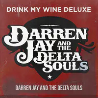 Drink My Wine (Deluxe)