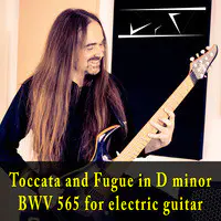 Toccata and Fugue in Dm Bwv 565 for Electric Guitar