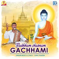 Budhham Sharnam Gachhami