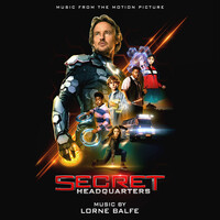 Secret Headquarters (Music from the Motion Picture)