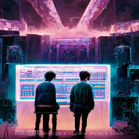 Porter Robinson & Ludwig Make a Song