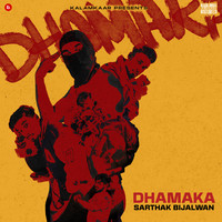 DHAMAKA