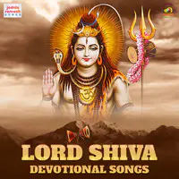 Lord Shiva Devotional Hits