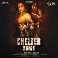 Shelter Home (Original Motion Picture Soundtrack)