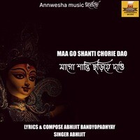 MAA GO SHANTI CHORIE DAO