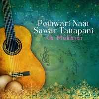 Pothwari Naat Sawar Tattapani