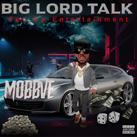 Big Lord Talk