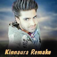 Kinnaura Remake