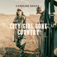 City Girl Gone Country