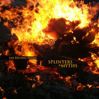 Splinters & Myths