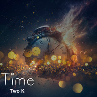 Time Song Download: Play & Listen Time Afrikaans MP3 Song by Two K @Gaana