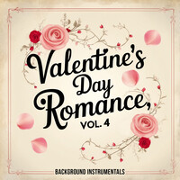 Valentine's Day Romance, Vol. 4 (Background Instrumentals)