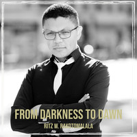 From Darkness to Dawn