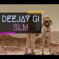 Slm (Searching the Love in Mars)