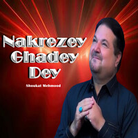 Nakrezey Ghadey dey