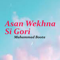 Asan Wekhna Si Gori