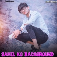 Sahil Ko Background