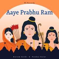 Aaye Prabhu Ram