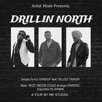 Drillin North (feat.Telloz Treker)