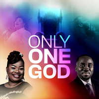 Only One God