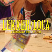 Lekker/Loca